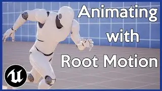 How to use Root Motion Animations in Unreal Engine 5