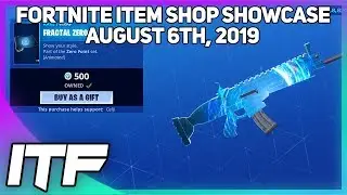 Fortnite Item Shop *NEW* FRACTAL ZERO WRAP and DEADFIRE IS BACK!  [August 6th, 2019]