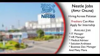 Nestle Internship 2022- Pakistan-Nestle Jobs-Apply Online