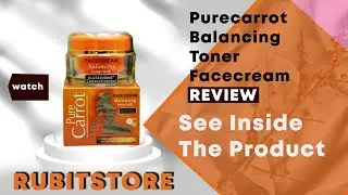 Unboxing Purecarrot Balancing Toner Facecream - See Inside