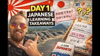 Japanese Language Learning Takeaways (Day 1)