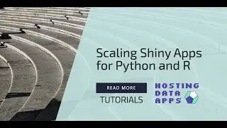 Scaling Shiny Apps for Python and R: Sticky Sessions on Heroku