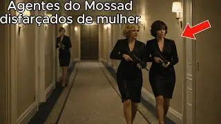 Os agentes do Mossad se vestiram de mulher para uma opera&ccedil;&atilde;o secreta