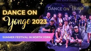 1.Star Dance Centre at Dance on Yonge 🌟 Outdoor Festival Performance | Toronto