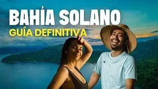 BAH&Iacute;A SOLANO, CHOC&Oacute; 🐋 Gu&iacute;a completa: C&oacute;mo llegar, qu&eacute; hacer y presupuesto.