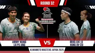 Jimmy WONG LAI/Pei Jing vs Ming Che LU/HUNG En Tze| Kumamoto Masters Japan 2025 Badminton