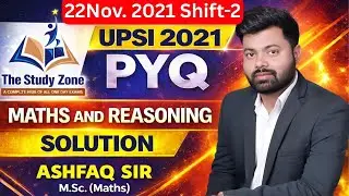 11 UPSI Maths & Reasoning Practice Set | 80 Important Questions by Ashfaq Sir