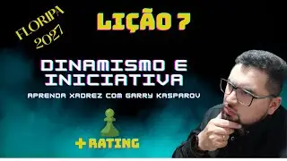 Análise Passo a Passo: Como manter a Iniciativa do início ao fim | Kasparov #07