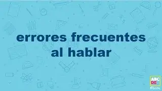 errores frecuentes al hablar - ABCDEFiore