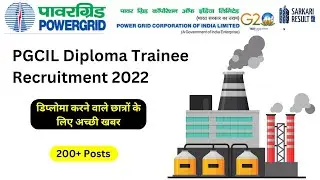 PGCIL Diploma Trainee Recruitment 2022 | Power Grid Recruitment 2022