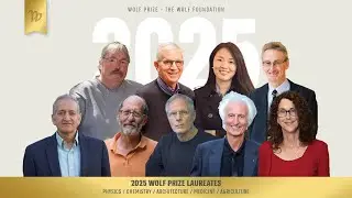 Wolf Prize Announcement 2025