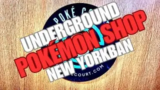 The Pok&eacute; Court - New York Underground TCG Shopja!