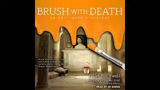 Brush With Death Audiobook by Hailey Lind
