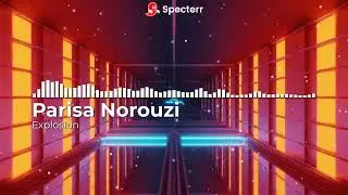 Explosion | Emotional & Cinematic Original Music by Parisa Norouzi