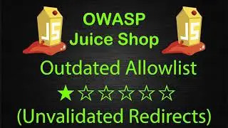 Outdated Allowlist - Unvalidated Redirects - OWASP Juice Shop - Walkthrough - Solution