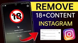 Instagram 18 Plus Content Block Kaise Kare | How To Remove 18 Plus Content On Instagram (Setting)