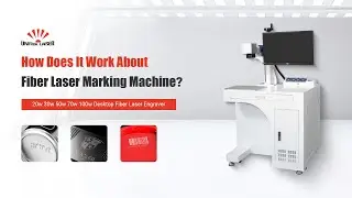 How Does It Work About Fiber Laser Marking Machine?