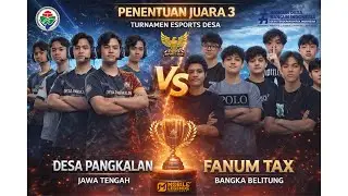 LIVE! JUARA 3 TURNAMEN ESPORTS DESA | Turnamen Esports Desa 2025