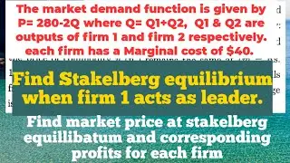 stakelberg equilibrium numerical | stakelberg competition | duopoly model #duopoly #stakelberg