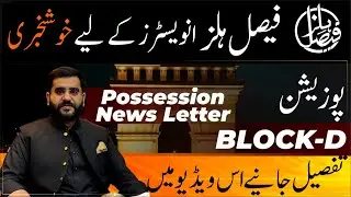 Faisal Hills | D Block | possession | Plots On Installment | Latest Update