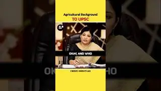 Сельскохозяйственное образование для поступления в UPSC ✨ | Мукунд Кумар, сотрудник IAS 👦