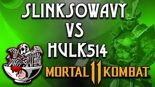 Slinksowavy vs Hulk514 FT5 - Brutality Bowl Exhibitions - MK11 Ultimate