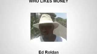 Who Likes Money By DC Fawcett - (SCAM) - WHO LIKES MONEY - (LEGIT)