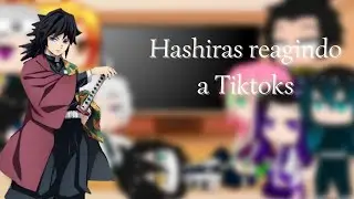 •Hashiras reagindo a TikToks• || 𝐃𝐞𝐦𝐨𝐧 𝐒𝐥𝐚𝐲𝐞𝐫 || (1/2) || {GC}
