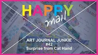 Art Journal Junkie 42 Surprise from Cat Hand