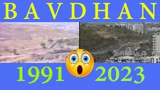 Bavdhan Comparison video 1991 & 2023