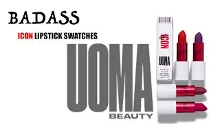 Black Owned Makeup Brand| Uoma Beauty Badass Icon Matte Lipstick Swatches on Dark Skin