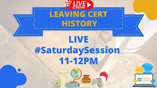 Leaving Cert History - Strategies to Improve Essay Writing - #SaturdaySession