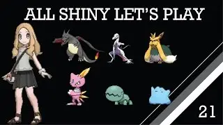 The All Shiny Let's Play of Pokemon Moon - Episode 21
