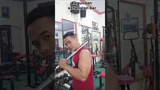 kegunaan extension bar, untuk pemula #fitness #gym #training #latihan #tutorial #olahraga #motivasi