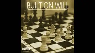 Solar Soundz feat. Benny the Butcher & Kinetic 9 - Built on Will