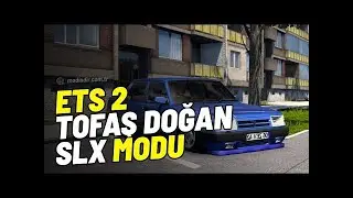 ETS 2 1 57 TOFAŞ MOD KURULUMU