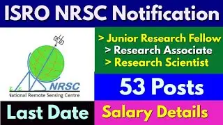 ISRO NRSC Recruitment 2022 | ISRO Notification 2022 | ISRO Vacancy 2022