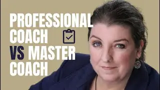 How we assess Professional vs Master Coach Certification levels