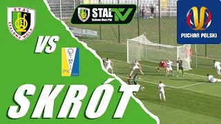 SKRÓT | Stal Stalowa Wola - Olimpia Elbląg (7.08.2024)