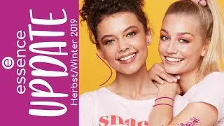 essence SORTIMENTSUMSTELLUNG Herbst/Winter 2019 &brvbar; ALLE NEUHEITEN & PREISE! &brvbar; Mila