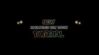 KINEMASTER TEXT EFFECT TUTORIAL PART 27 - @RockyEditingWorld