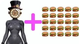 HD CLOCKWOMAN + 25 BURGERS = ??? | Speakerwoman + Clockwoman | Skibidi toilet LEXV27 animations