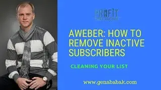 AWEBER: how to remove inactive subscribers who do not open your emails