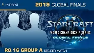[2019 WCS Global Finals] Ro.16 | Group A | Decider Match | soO (Z) vs. ShoWTimE (P)