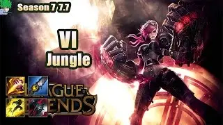 VI vs Elise Jungle Season 7 Patch 7.7 - Gameplay