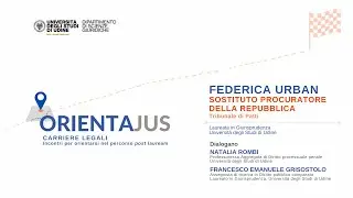 OrientaJus | Carriere legali: sostituto procuratore della Repubblica, Federica Urban