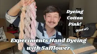 Natural Dyeing Pink with Safflower 