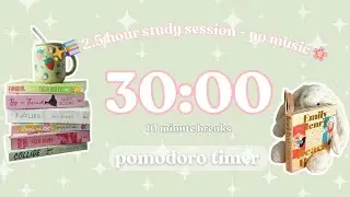 Bookish Pomodoro Timer - 30/10 | 2.5 hours | no music | no ads