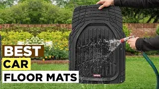 Top 5 Best Car Floor Mats 2025