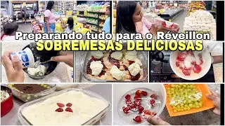 SOBREMESAS FÁCEIS E DELICIOSAS PARA O RÉVEILLON / DEIXEI TUDO PRONTO PARA NOSSA CEIA 